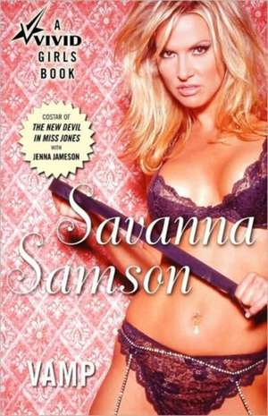 Vamp: A Vivid Girls Book de Savanna Samson