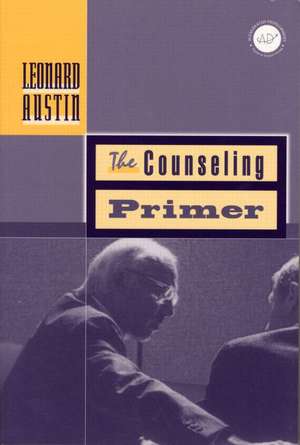 Counseling Primer de Leonard A. Austin