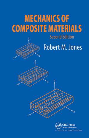 Mechanics Of Composite Materials de Robert M. Jones