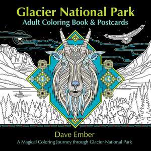 Glacier National Park Adult Coloring Book and Postcards de Dave Ember