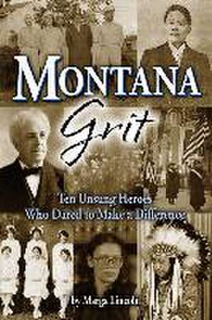 Montana Grit de Marga Lincoln