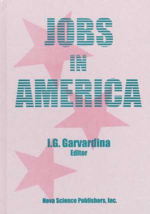 Jobs in America de Garvardina