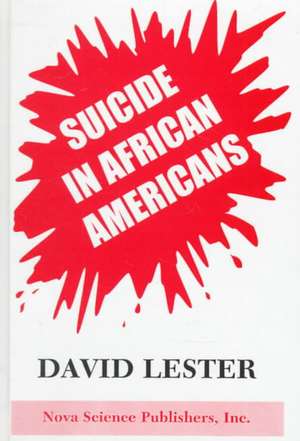 Suicide in African Americans de David Lester