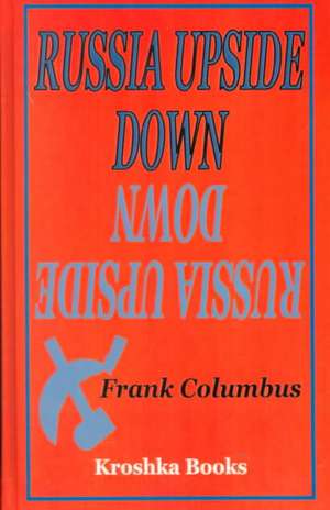 Russia Upside Down de Frank Columbus