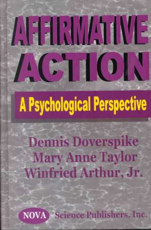 Affirmative Action: A Psychological Perspective de Dennis Doverspike