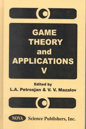 Game Theory & Applications, Volume 5 de L A Petrosjan