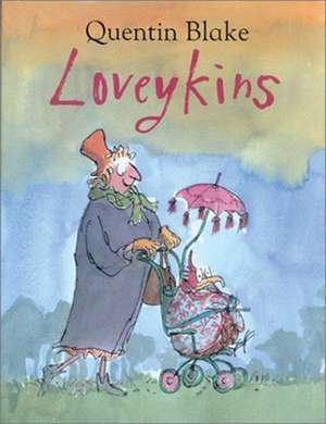 Loveykins de Quentin Blake