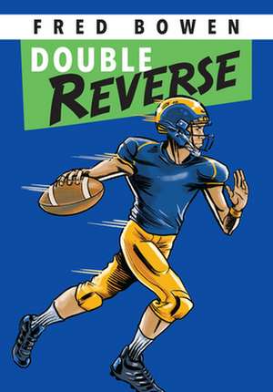 Double Reverse de Fred Bowen