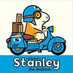 Stanley the Mailman de William Bee