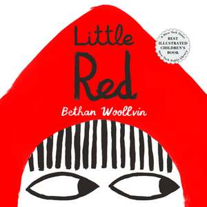 Little Red de Bethan Woollvin