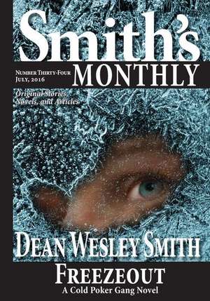 Smith's Monthly #34 de Dean Wesley Smith