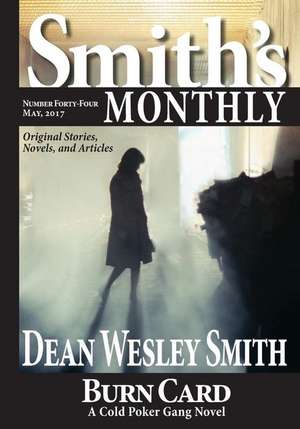 Smith's Monthly #44 de Dean Wesley Smith