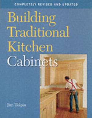 Building Traditional Kitchen Cabinets de J Tolpin