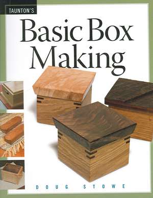 Basic Box Making de D Stowe