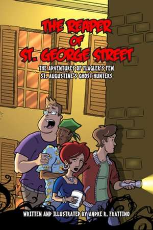 The Reaper of St. George Street de Andre R. Frattino