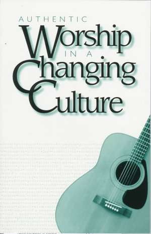 Authentic Worship de CRC Publications