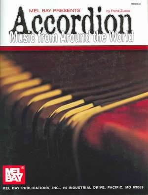 Accordion Music from Around the World de Frank Zucco