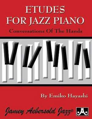 Etudes for Jazz Piano de Emiko Hayashi