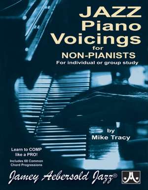 Jazz Piano Voicings for Non-Pianists de Mike Tracy