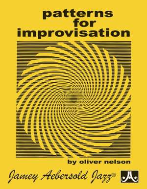 Patterns for Improvisation de Oliver Nelson