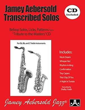 Jamey Aebersold Transcribed Solos