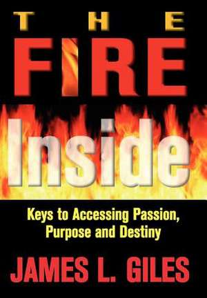 The Fire Inside de James Giles