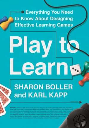 Play to Learn de Sharon Boller