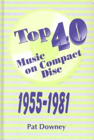 Top 40 Music on Compact Disc de Edna Albert