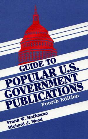 Guide to Popular U.S. Government Publications, 1992-1995 de Frank W. Hoffmann