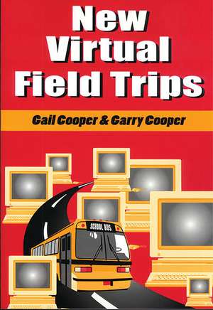 New Virtual Field Trips de Gail Cooper