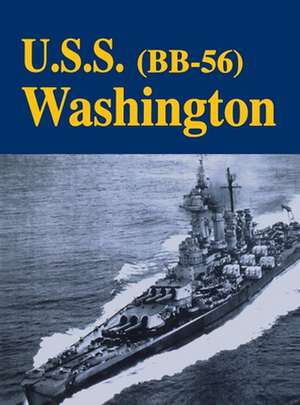 USS Washington - Bb56 (Limited) de Turner Publishing