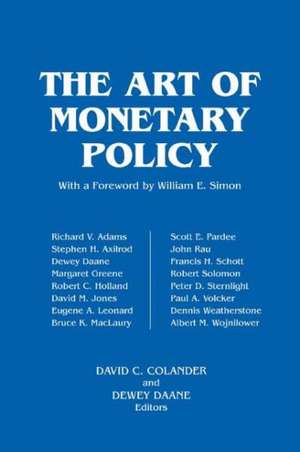 The Art of Monetary Policy de David C. Colander