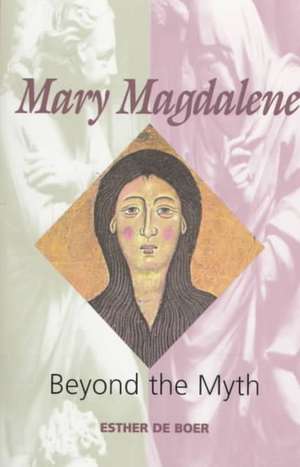 Mary Magdalene de Esther A. de Boer