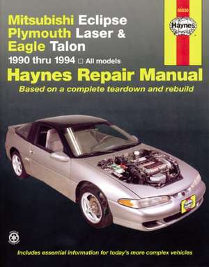 Mitsubishi Eclipse and Eagle, 1990-1994 de Haynes Publishing