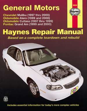 Chevrolet, Oldsmobile, Pontiac Automotive Repair Manual: Malibu, Alero and Cutlass, Grand Am de Jay Storer