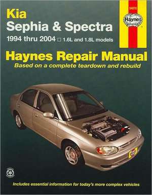 Kia Sephia 1994 thru 2001 &#38;Spectra 2000 thru 2004 de John Haynes