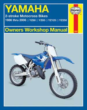 Yamaha 2–stroke Motocross Bikes (86 – 06) Haynes Repair Manual de Alan Ahlstrand