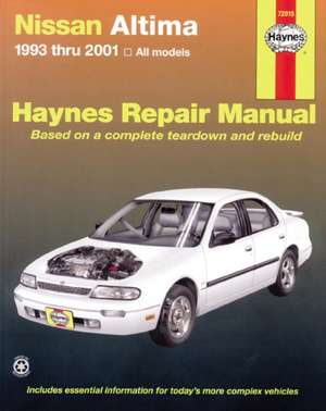 Nissan Altima 1993 Thru 2006 de John H. Haynes