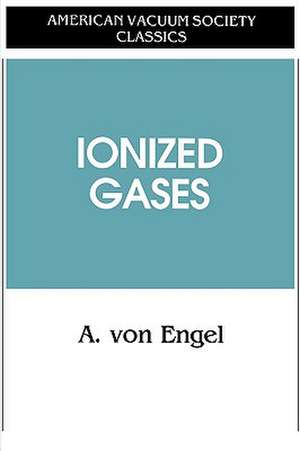 Ionized Gases de A.von Engel