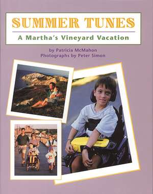 Summer Tunes: A Martha's Vineyard Vacation de Patricia McMahon