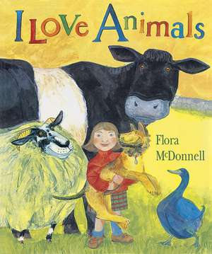 I Love Animals Big Book de Flora McDonnell