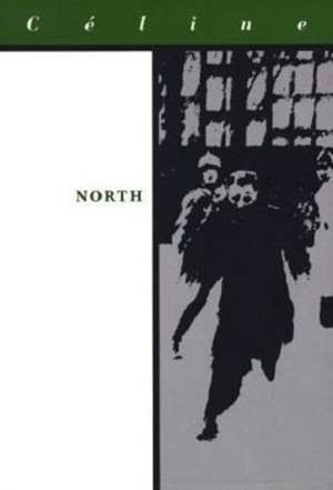 North de Louis–ferdinand Celine