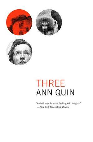 Three de Ann Quin