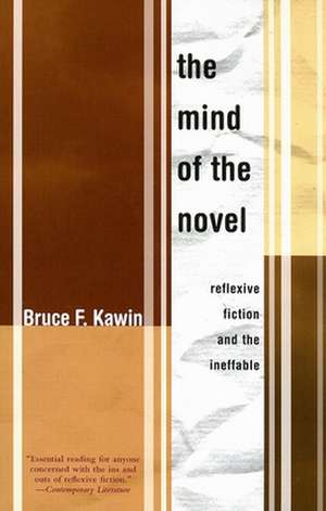 MIND OF THE NOVEL de Bruce F. Kawin