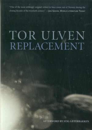 Replacement de Tor Ulven