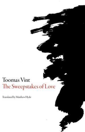 The Sweepstakes of Love de Toomas Vint