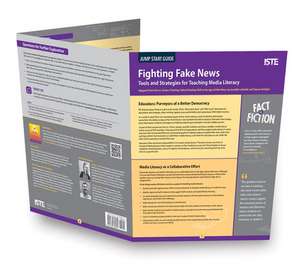 Fighting Fake News: Tools and Strategies for Teaching Media Literacy de Jennifer Lagarde