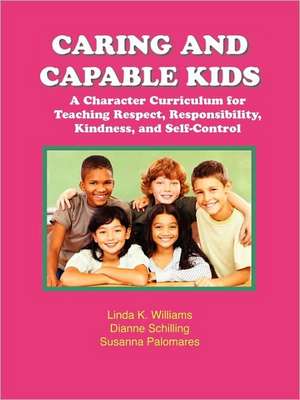 Caring and Capable Kids de Linda K. Williams