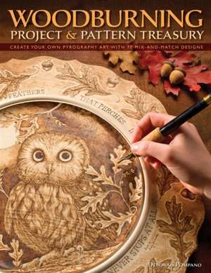 Woodburning Project & Pattern Treasury de Deborah Pompano