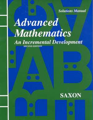 Saxon Advanced Math Solutions Manual Second Edition de Saxon